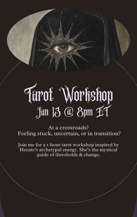NEW Hecate at the Crossroads — Live Tarot Workshop Jan 13